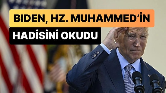 ABD Başkanı Joe Biden'ın Hz. Muhammed'in Bir Hadisini Okuduğu Anlar Gündem Oldu