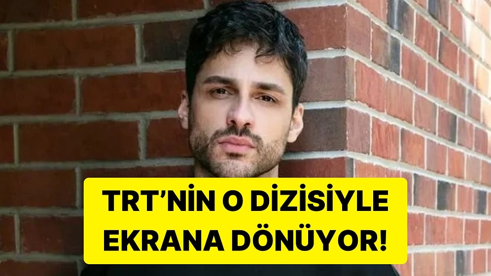 Vallahi Özledik: Ekin Mert Daymaz TRT'nin Yeni Dizisiyle Dönüyor!
