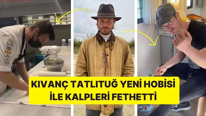 On Parmağında On Marifet Var Mübarek! Kıvanç Tatlıtuğ'un Yeni Hobisine Çok Şaşıracaksınız!