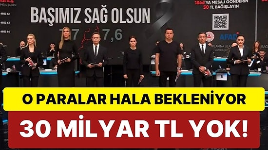 Kahramanmaraş Depremi Sonrası 'Türkiye Tek Yürek' Kampanyasına Taahhüt Edilen 30 Milyar TL Ortada Yok!