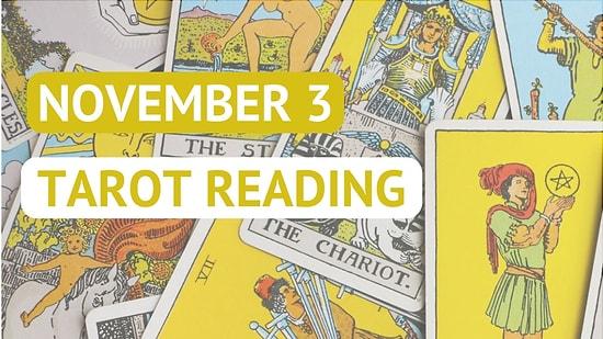 Your Tarot Reading For Friday, November 3: Here's What To Expect