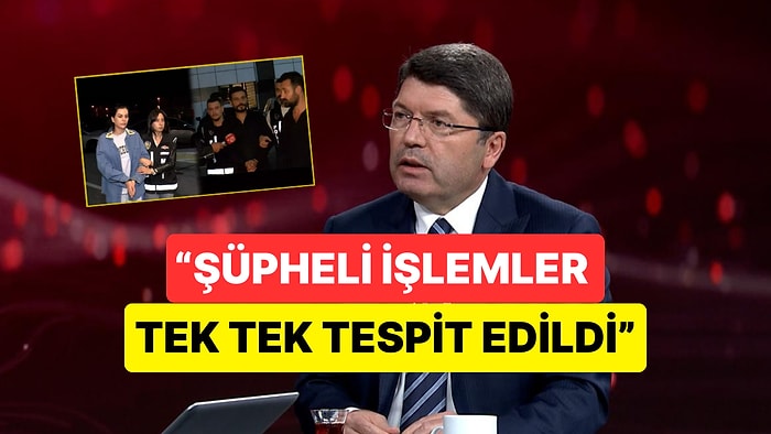 Adalet Bakanı Yılmaz Tunç'tan Dilan Polat ve Engin Polat Soruşturmasına Yönelik Açıklama