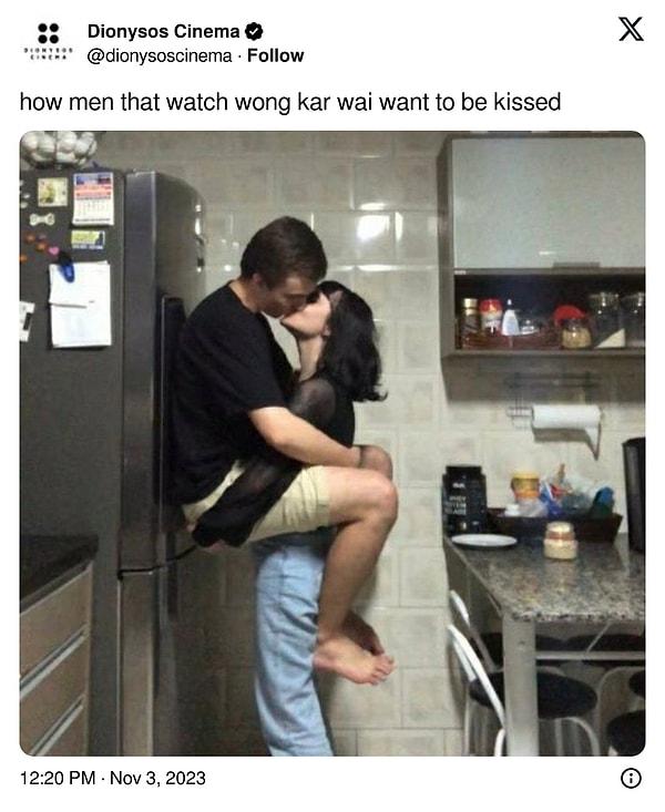 4. Wong Kar Wai'yi izleyen erkekler nasıl öpülmek ister demek ne demek, aman Allahım!