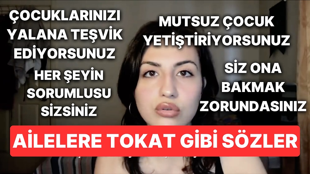 Gençliğinin En Güzel Döneminde Çocuğunun Hayatına Karışan Ailelere İsyan Eden Kızın Viral Olan Sözleri