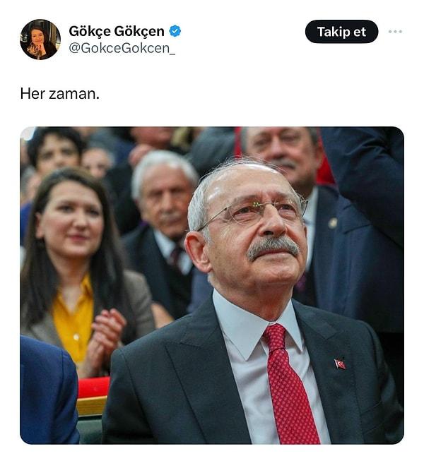 Daha önce Kemal Kılıçdaroğlu için 'Her zaman' paylaşımı yapan ve Kılıçdaroğlu'nu destekle Gökçen'in Özgür Özel'in seçilmesinin ardından yaptığı paylaşım dikkatlerden kaçmadı.