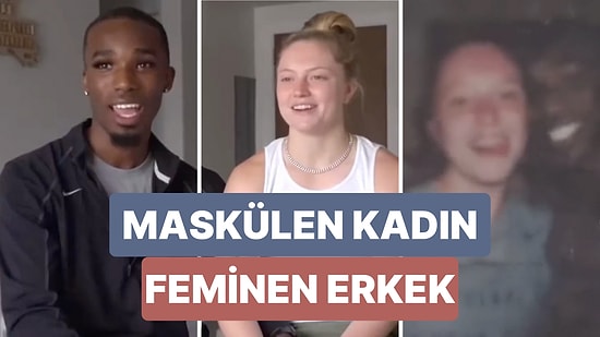 Sosyal Medyada Gündem Olan Maskülen Bir Kadın ve Feminen Bir Erkeğin İlişkisi Ezberleri Bozdu