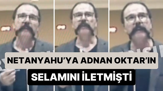 Netanyahu’ya Adnan Oktar’ın Selamını Götürdüğünü Söyleyen Oktar Babuna’nın Duruşma Görüntüleri Ortaya Çıktı