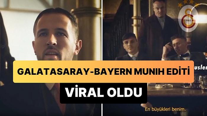 Türkler Edit Konusunda Dünyanın En İyisi: Peaky Blinderslı Bayern Münih-Galatasaray Editi Viral Oldu