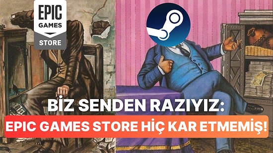 Her Hafta Bedava Oyunlarını Sömürdüğümüz Epic Games Store Hala Zararda
