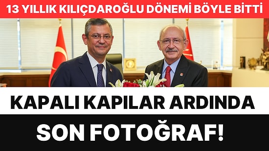 13 Yıllık Kılıçdaroğlu Dönemi Bitti: CHP'de Kapalı Kapılar Ardında Devir-Teslim