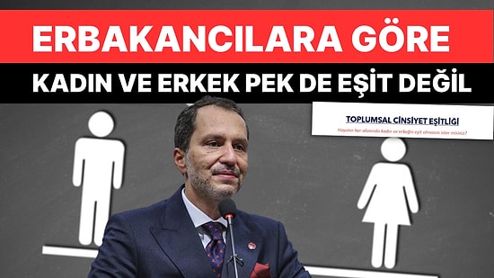 Toplumsal Cinsiyet Eşitliği Anketi: Erbakancılara Göre Kadın ve Erkek Pek de Eşit Değil