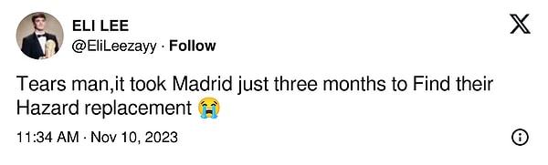 2. "Ağlıyorum, Madrid'in Hazard'ın yerine birini bulması sadece üç ay sürdü"