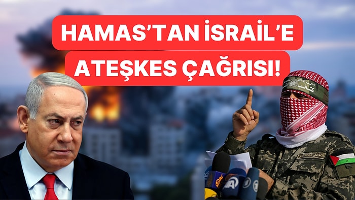 Hamas'tan İsrail'e 5 Günlük Ateşkes Teklifi: "70 Rehineyi Bırakmaya Hazırız"