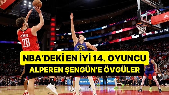 All-Star Olma Yolunda İlerleyen Alperen Şengün, Nikola Jokic Karşısında Galip Gelmesiyle Övgüleri Topladı