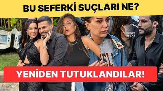 Şok Gelişme: Dilan Polat ve Engin Polat Çifti Yeniden Tutuklandı!