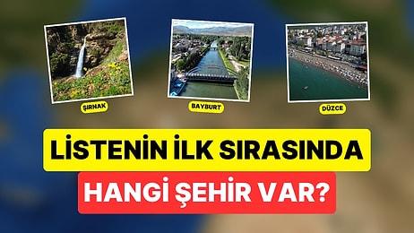 Sinir ve Stresten Uzaklar: Türkiye'nin En Mutlu 10 Şehri Belirlendi