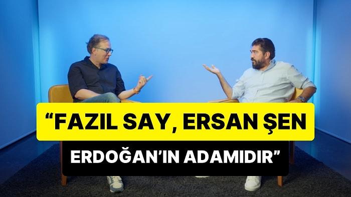 Rasim Ozan Kütahyalı: 'Fazıl Say, Ersan Şen, Cumhurbaşkanı Erdoğan'ın Adamıdır'