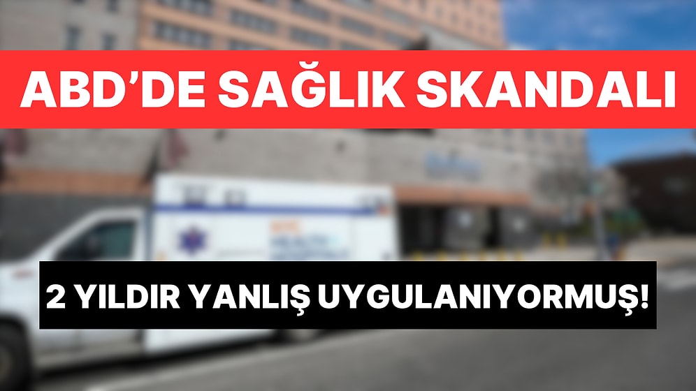 ABD'de Yanlış Uygulama Yüzünden 450 Kişiye Hepatit ve HIV Bulaşmış Olabilir