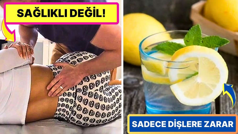 Sağlıklı Olduğu Düşünülse de Vücudumuzda Yararı Olmadığı Gözlemlenen Yanılgılar