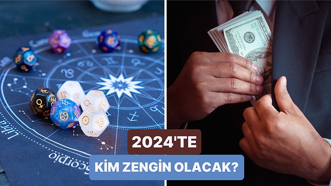 Kim Daha Çok Kazanacak Kim Ev Sahibi Olacak? 2024’te Ekonomik Olarak Hangi Burç Ne Kazanacak?