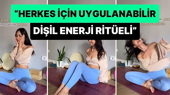 'Bedenine Köklen' Diyerek 'Dişil Enerji Ritüeli'ni Anlatan Kadının Gündem Olan Paylaşımı