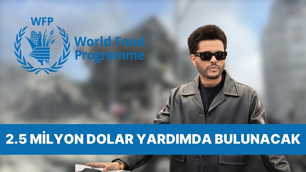 'İyi Niyet Elçisi' The Weeknd Gazze'ye 2,5 Milyon Dolar Yardımda Bulunacak