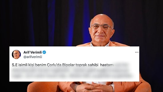 Arif Verimli, Bir Hastasını Seçil Erzan'dan Nasıl Kurtardığını Anlattı