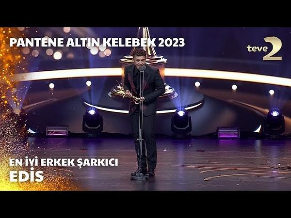 Son olarak bu yıl Gülşen ile birlikte "Sor" şarkısını seslendiren Edis, "En İyi Erkek Şarkıcı" ödülünün sahibi oldu.