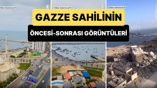 Gazze Sahilinin Öncesi-Sonrası Görüntüleri Savaşın Yıkımının Boyutunu Gözler Önüne Serdi