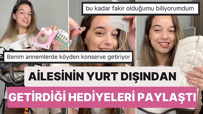 Ailesinin Kendisine Yurt Dışından Aldıklarını Büyük Bir Heyecanla Takipçileriyle Paylaşan TikTok Kullanıcısı