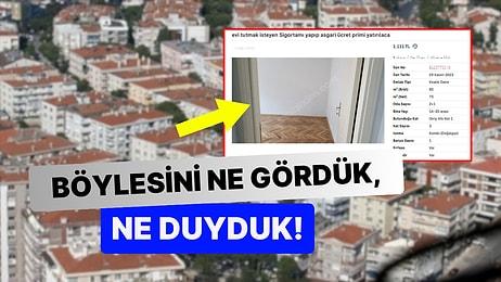Ankara'da Bir İlan Sahibinin Evini Kiraya Vermek Karşılığında İstediği Şey Dumur Etti