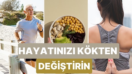 Hayatında Köklü Değişimler Yaratmak İçin Beslenmende Rutin Haline Getirmen Gereken 10 Şey