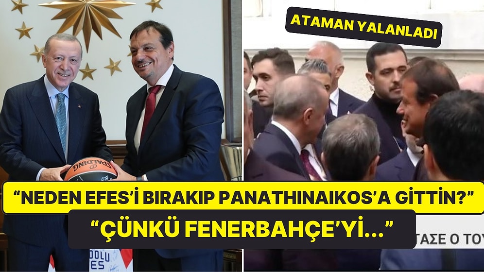 Cumhurbaşkanı Erdoğan ile Panathinaikos Koçu Ergin Ataman Arasında Geçtiği İddia Edilen Diyalog