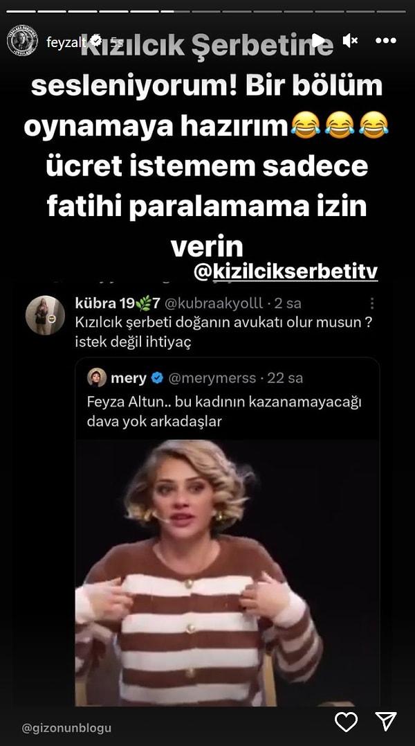 Sosyal medyadan kendisine gelen yorumlara yanıt veren Feyza Altun, yaptığı paylaşımla Kızılcık Şerbeti yapımcılarına seslendi.