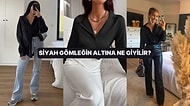 "Siyah Gömlek Altına Ne Giyilir?" Sorusuna Cevap Olacak 13 Parça