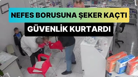Eczanede Nefes Borusuna Şeker Kaçan Çocuk, Güvenlik Görevlisinin Heimlich Manevrası Sayesinde Kurtuldu