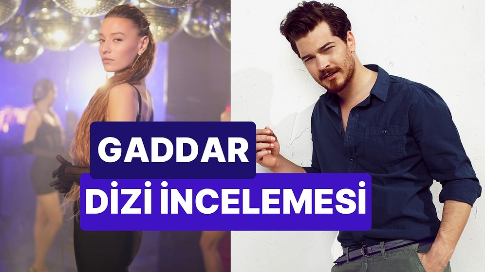 Gaddar Dizisinin Konusu Nedir, Oyuncuları Kimlerdir? Gaddar Dizisi Hakkında Merak Edilenler