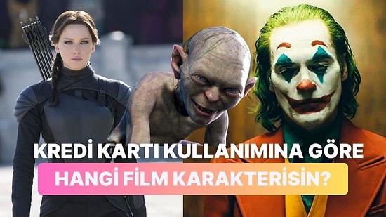 Kredi Kartı Kullanımına Göre Hangi Efsane Film Karakterisin?