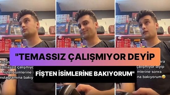 'Kadınlara Temassız Çalışmıyor Deyip Fişten İsimlerine Bakıyorum' Diyen Adamın Tepki Çeken Paylaşımı