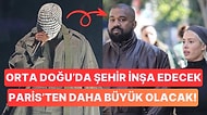 Orta Doğu'da Kartlar Yeniden Dağıtılıyor: Kanye West, Orta Doğu'da Şehir İnşa Etmeye Hazırlanıyor