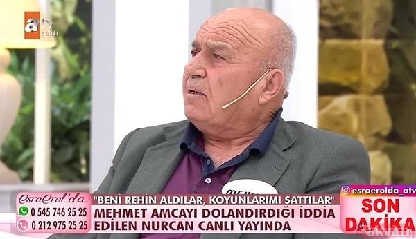 30 yaşındaki Nurcan Avşar için tüm koyunlarını sattığını söyleyen 70 yaşındaki Mehmet Amca, Nurcan'a 40 bin TL'lik altın aldığını söyledi.