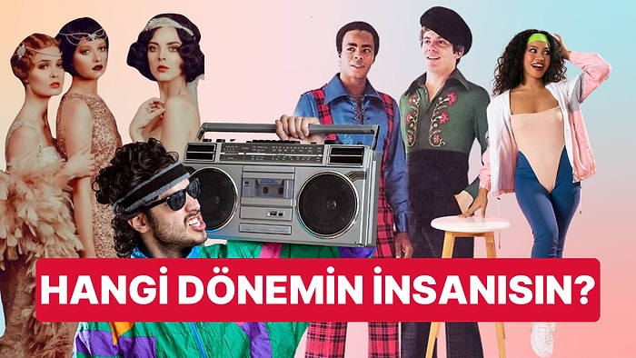 Önceki Hayatında Yaşadığın Dönemi Söylüyoruz!