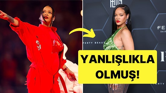 Yanlışlıkla Olmuş: Rihanna Hamileliğini Tüm Dünyaya Aynı Anda Duyurmuştu!