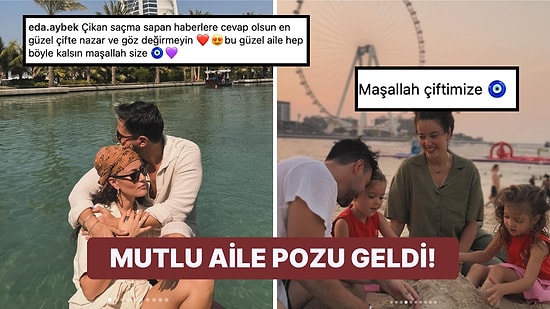 Pelin Akil ve Anıl Altan Çifti Boşanma İddialarına İnat Mutlu Aile Pozu Vererek Düşman Çatlattı!