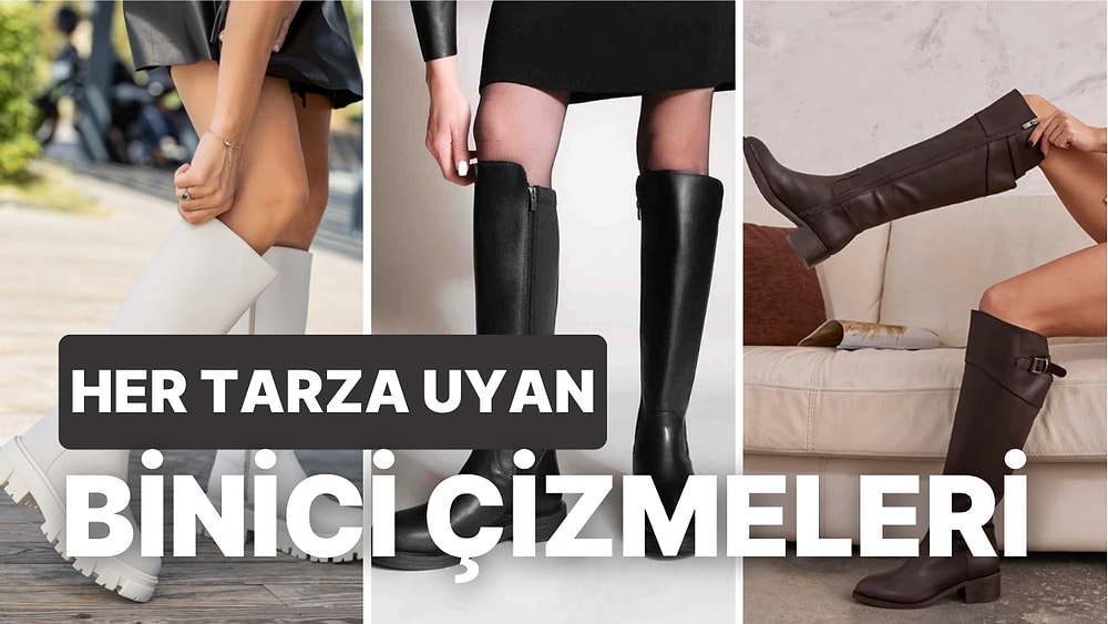 Klasik ve Şık Görünümüyle Moda Dünyasına Damga Vuran En Güzel Binici Çizmeleri