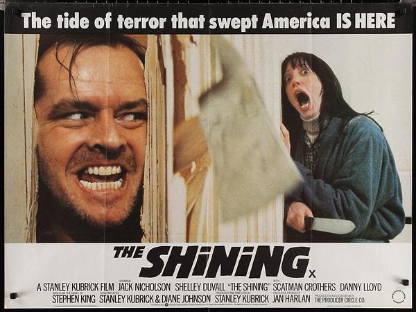 3. Eğer hayatım boyunca sadece bir tane korku filmi izleyebilseydim, seçimim "The Shining" (Cinnet) olurdu. Stanley Kubrick'in yönettiği ve Stephen King'in aynı adlı romanından uyarlanan bu film, 1980 yılında yayımlanmış ve zaman içinde korku sinemasının klasiklerinden biri haline gelmiştir.
