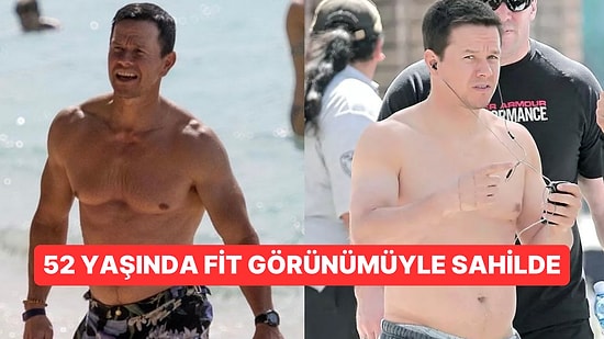 Kim Der 52 Yaşında Diye? Oyuncu Mark Wahlberg Fit Görünümüyle Gençlere Taş Çıkardı