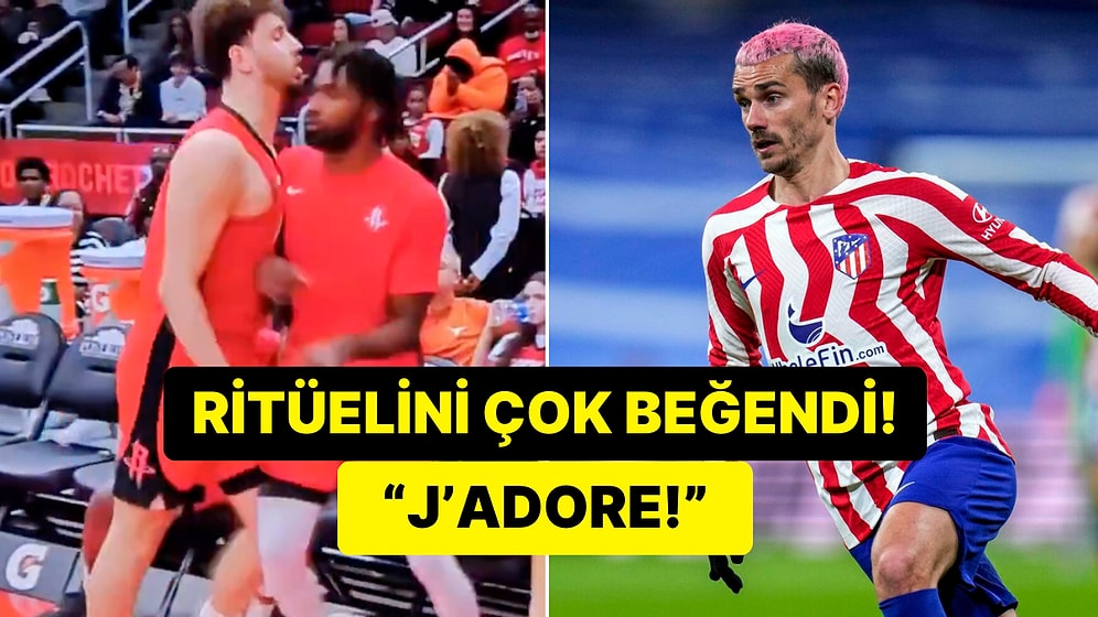 Antoine Griezmann Maç Önü Ritüeline Hayran Kaldığı Alperen Şengün'e Yorum Yaptı