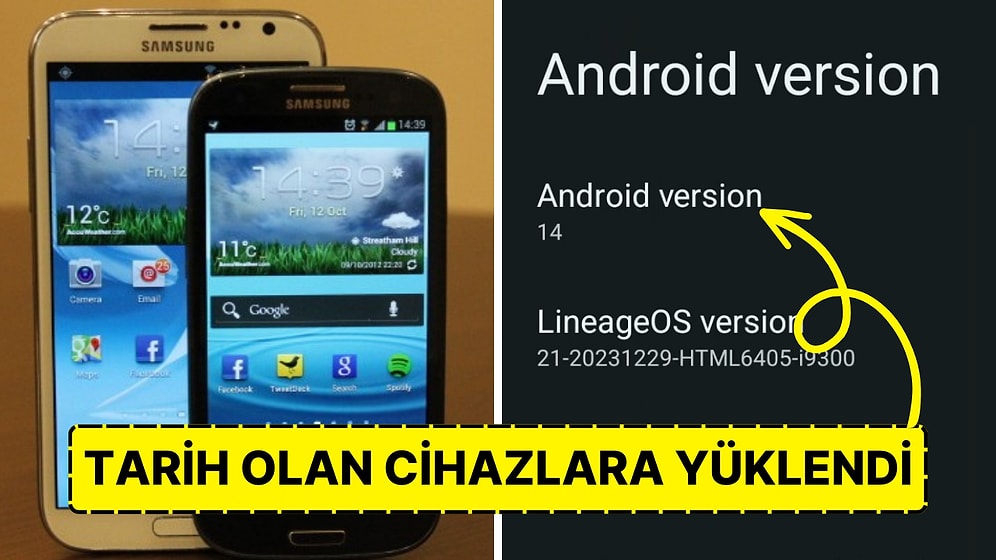 Samsung'un 12 Yıllık Efsanevi Telefonları Galaxy S3 ve Note 2 için Android 14 Güncellemesi Yayınlandı!