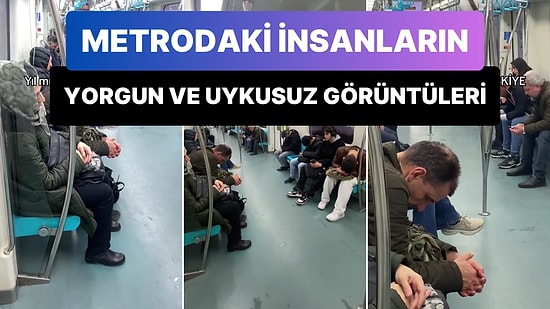 Metro Yolculuğu Sırasında Birçok Vatandaşın Yorgun ve Uykusuz Görüntüsü Gündem Oldu